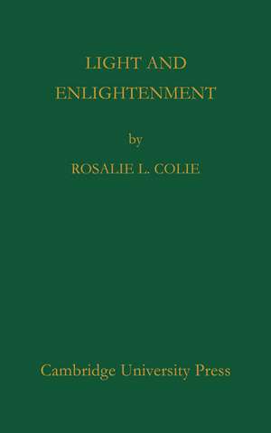 Light and Enlightenment de Colie