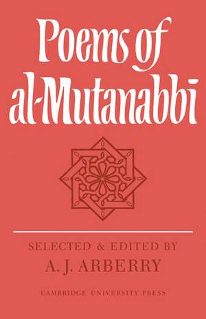 Poems of Al-Mutanabbî de A. J. Arberry