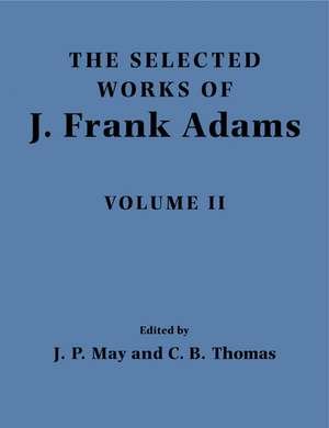 The Selected Works of J. Frank Adams de J. Frank Adams