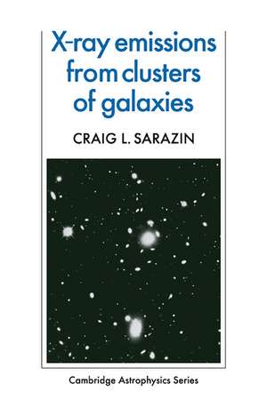 X-Ray Emission from Clusters of Galaxies de Craig L. Sarazin