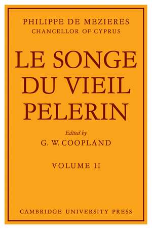 Le Songe Du Vieil Pelerin de Philippe de Mezieres