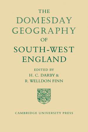 The Domesday Geography of South-West England de H. C. Darby