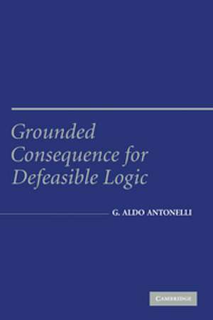 Grounded Consequence for Defeasible Logic de Aldo Antonelli