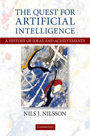 The Quest for Artificial Intelligence de Nils J. Nilsson