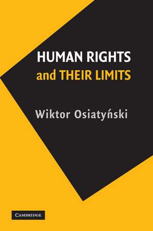 Human Rights and their Limits de Wiktor Osiatyński