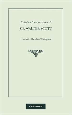 Selections from the Poems of Sir Walter Scott de W. Scott