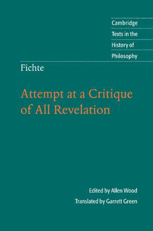 Fichte: Attempt at a Critique of All Revelation de Garrett Green