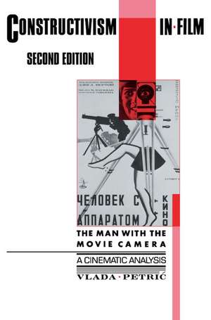 Constructivism in Film - A Cinematic Analysis: The Man with the Movie Camera de Vlada Petrić