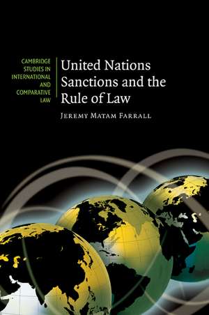 United Nations Sanctions and the Rule of Law de Jeremy Matam Farrall