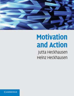 Motivation and Action de Jutta Heckhausen