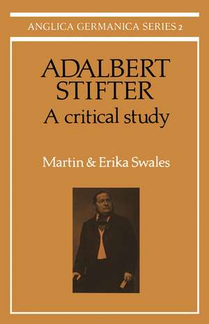 Adalbert Stifter: A Critical Study de Martin Swales