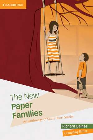 The New Paper Families: An Anthology of Short Short Stories de Richard Baines