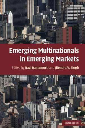 Emerging Multinationals in Emerging Markets de Ravi Ramamurti