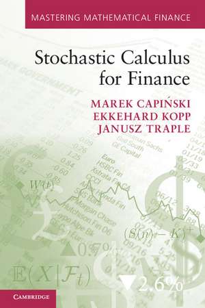 Stochastic Calculus for Finance de Marek Capiński