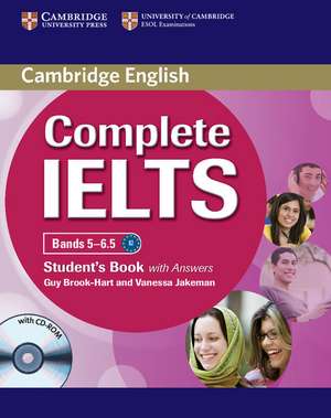 Complete IELTS Bands 5–6.5 Student's Book with Answers with CD-ROM de Guy Brook-Hart