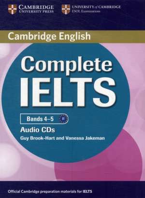 Complete IELTS Bands 4-5 Class Audio CDs (2) de Guy Brook-Hart