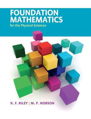 Foundation Mathematics for the Physical Sciences de K. F. Riley