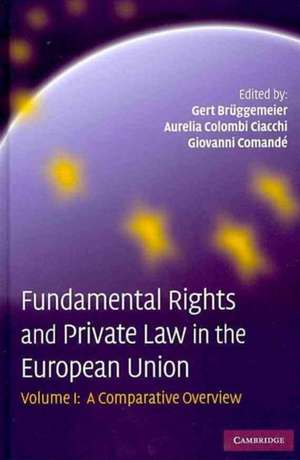 Fundamental Rights and Private Law in the European Union 2 Volume Set de Gert Brüggemeier