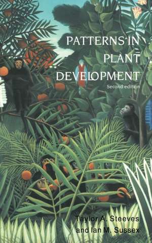 Patterns in Plant Development de Taylor A. Steeves