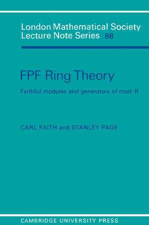 FPF Ring Theory: Faithful Modules and Generators of Mod-R de Carl Faith