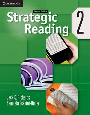 Strategic Reading Level 2 Student's Book de Jack C. Richards