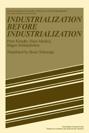 Industiarlization before Industiarlization de Peter Kriedte