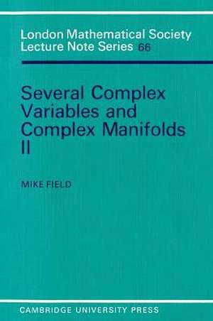 Several Complex Variables and Complex Manifolds II de Mike Field