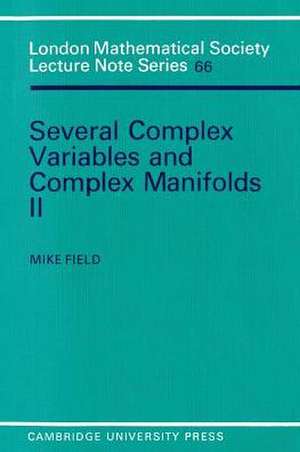 Several Complex Variables and Complex Manifolds de Margaret J. Field