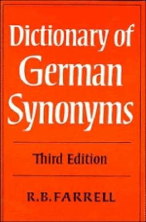 Dictionary of German Synonyms de R. B. Farrell