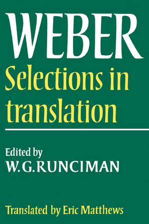 Max Weber: Selections in Translation de Max Weber