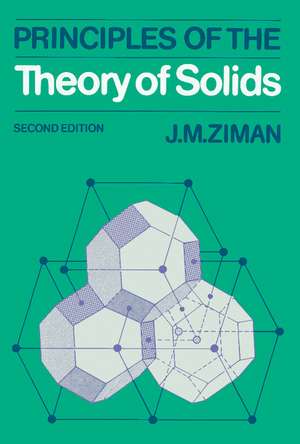 Principles of the Theory of Solids de J. M. Ziman