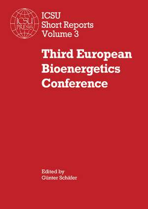 Third European Bioenergetics Conference de Günter Schäfer