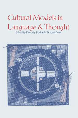 Cultural Models in Language and Thought de Dorothy Holland