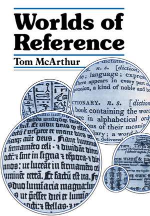 Worlds of Reference de Tom McArthur