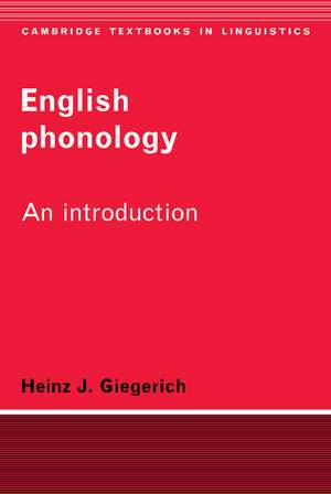 English Phonology: An Introduction de Heinz J. Giegerich