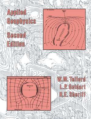 Applied Geophysics de W. M. Telford