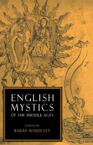 English Mystics of the Middle Ages de Barry Windeatt