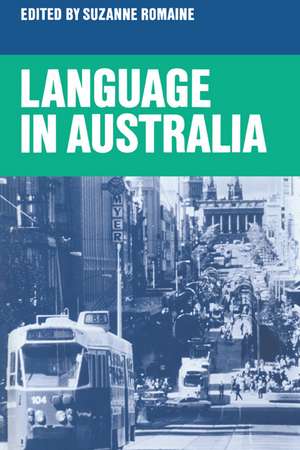 Language in Australia de Suzanne Romaine