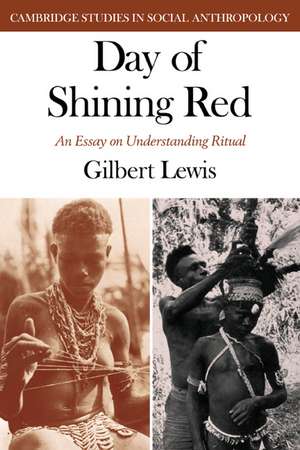 Day of Shining Red de Gilbert Lewis