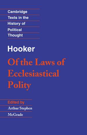 Hooker: Of the Laws of Ecclesiastical Polity de Richard Hooker