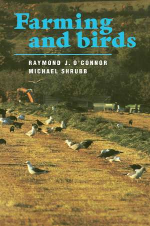 Farming and Birds de Raymond J. O'Connor