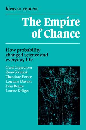 The Empire of Chance: How Probability Changed Science and Everyday Life de Gerd Gigerenzer