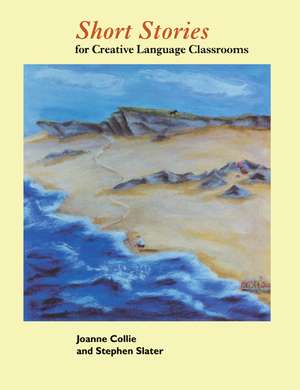 Short Stories: For Creative Language Classrooms de Joanne Collie