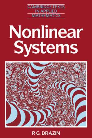 Nonlinear Systems de P. G. Drazin