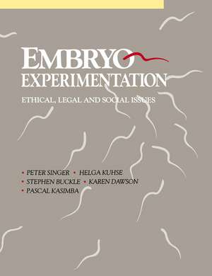 Embryo Experimentation de Peter Singer