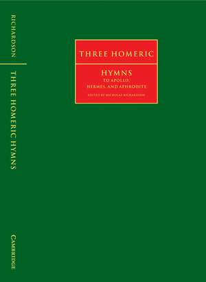 Three Homeric Hymns: To Apollo, Hermes, and Aphrodite de Nicholas Richardson