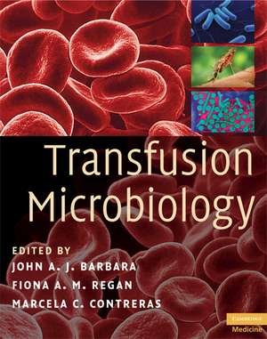 Transfusion Microbiology de John A. J. Barbara