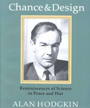 Chance & Design de A. L. Hodgkin