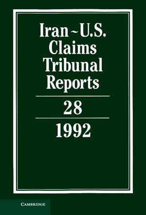 Iran-U.S. Claims Tribunal Reports: Volume 28 de Ruth Pogany