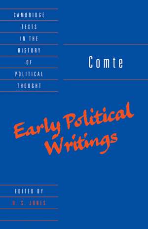 Comte: Early Political Writings de Auguste Comte